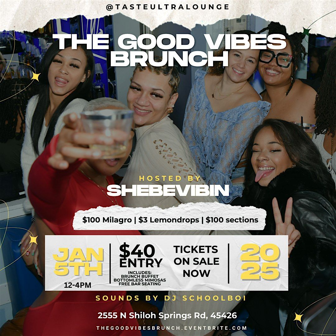 The Good Vibes Brunch