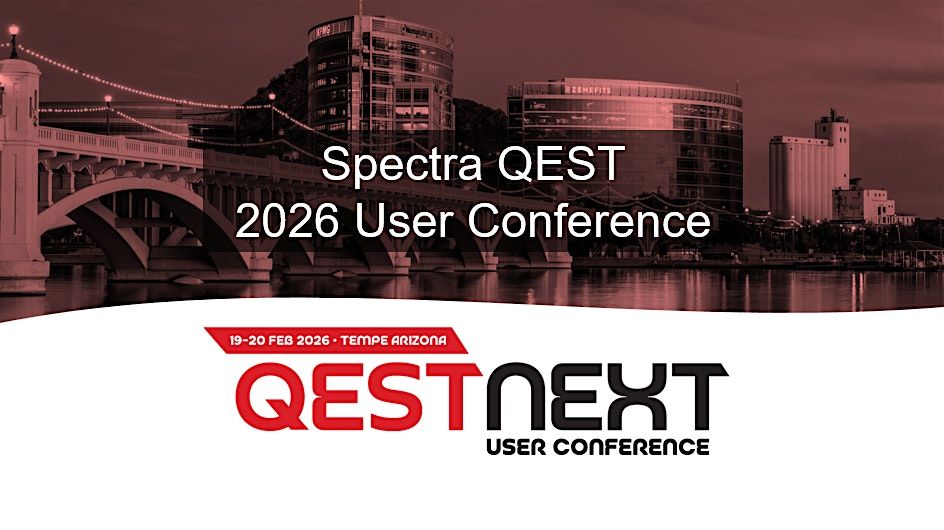 Spectra QEST 2026 User Conference  - QEST NEXT