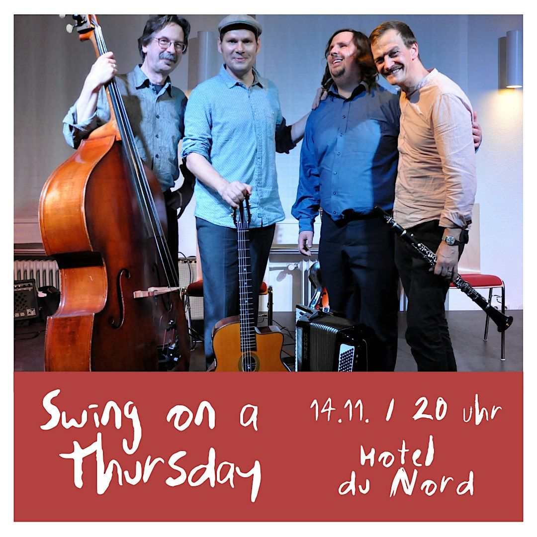 Swing on a Thursday mit Hotel du Nord