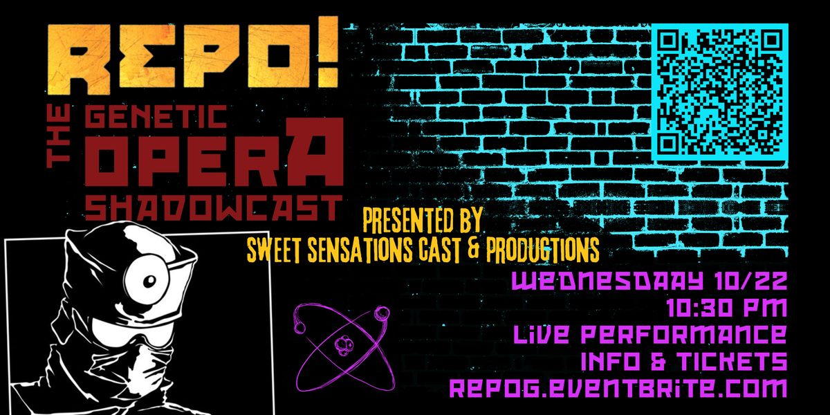 Repo! The Genetic Opera Shadowcast