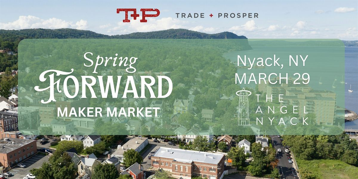 Spring Forward Maker Market