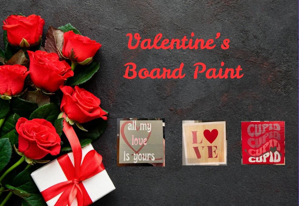 Valentine's DIY Board Paint 