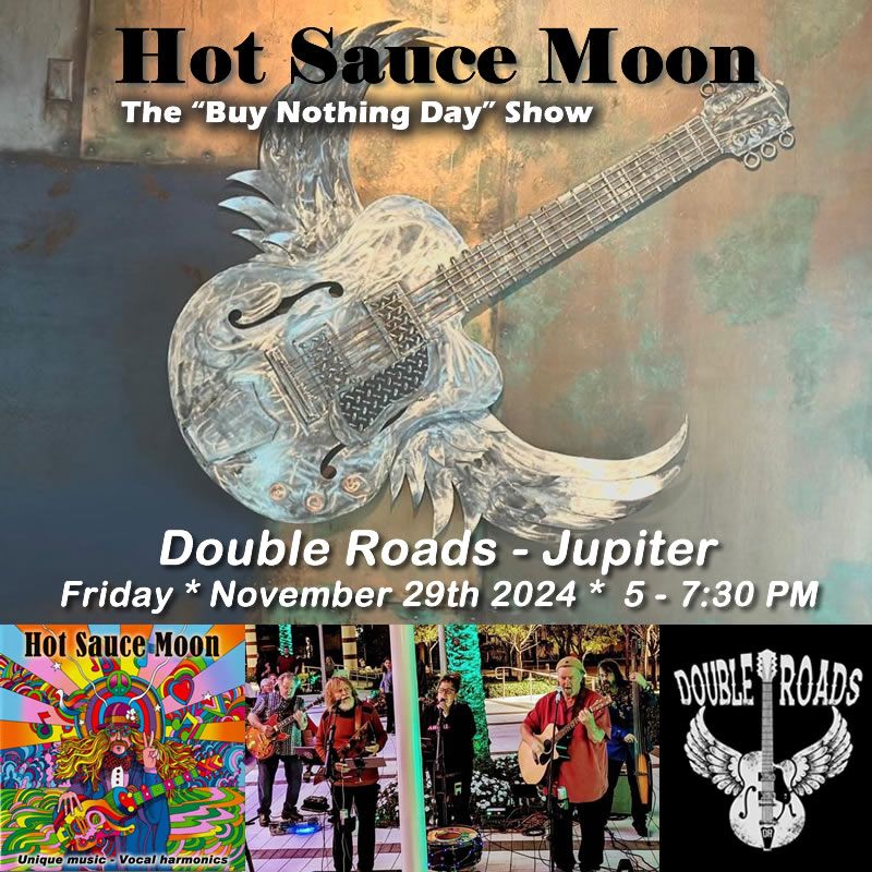 Hot Sauce Moon at Double Roads in Jupiter!