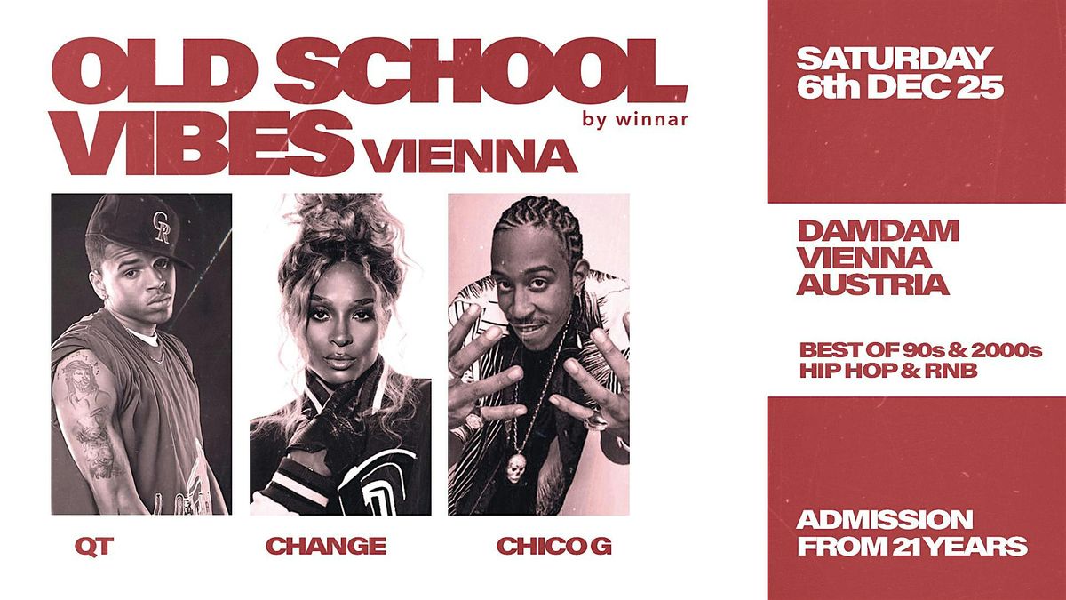 VIENNA x Old School Vibes