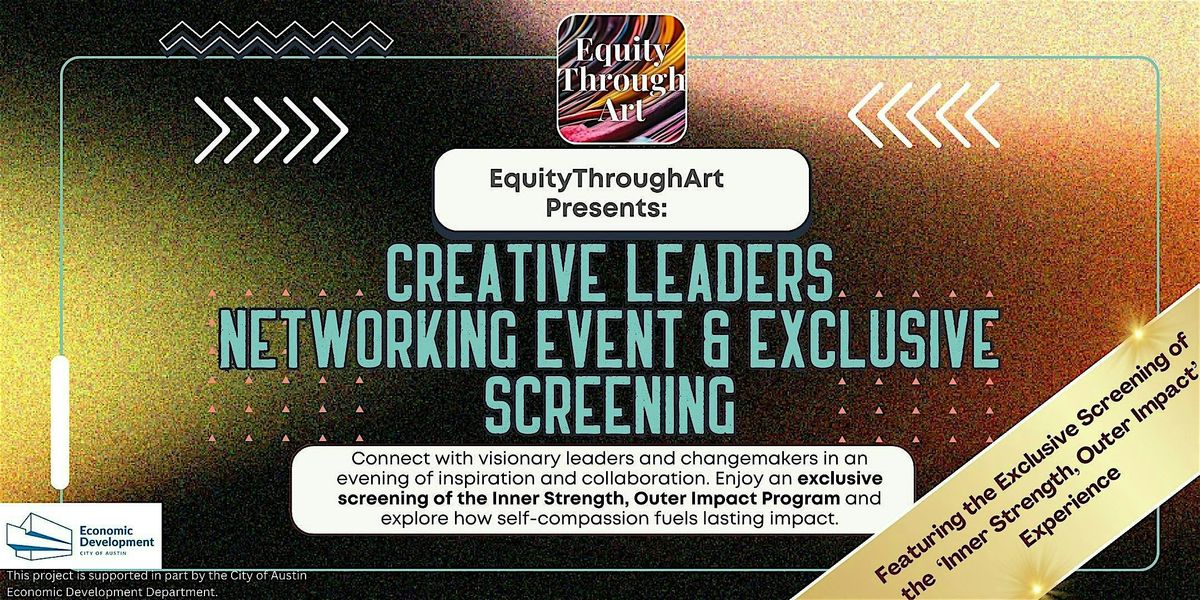 Creative Leaders Networking Event & Exclusive Screening