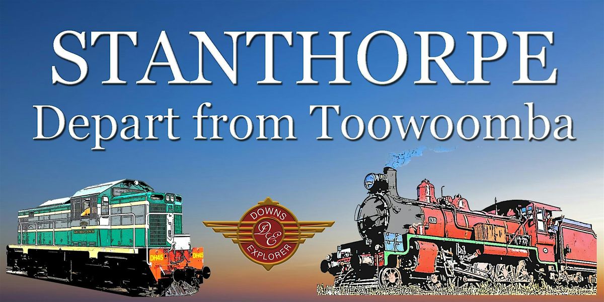 3 Day Toowoomba to Stanthorpe - Heritage Train Adventure (Snowflakes tour)