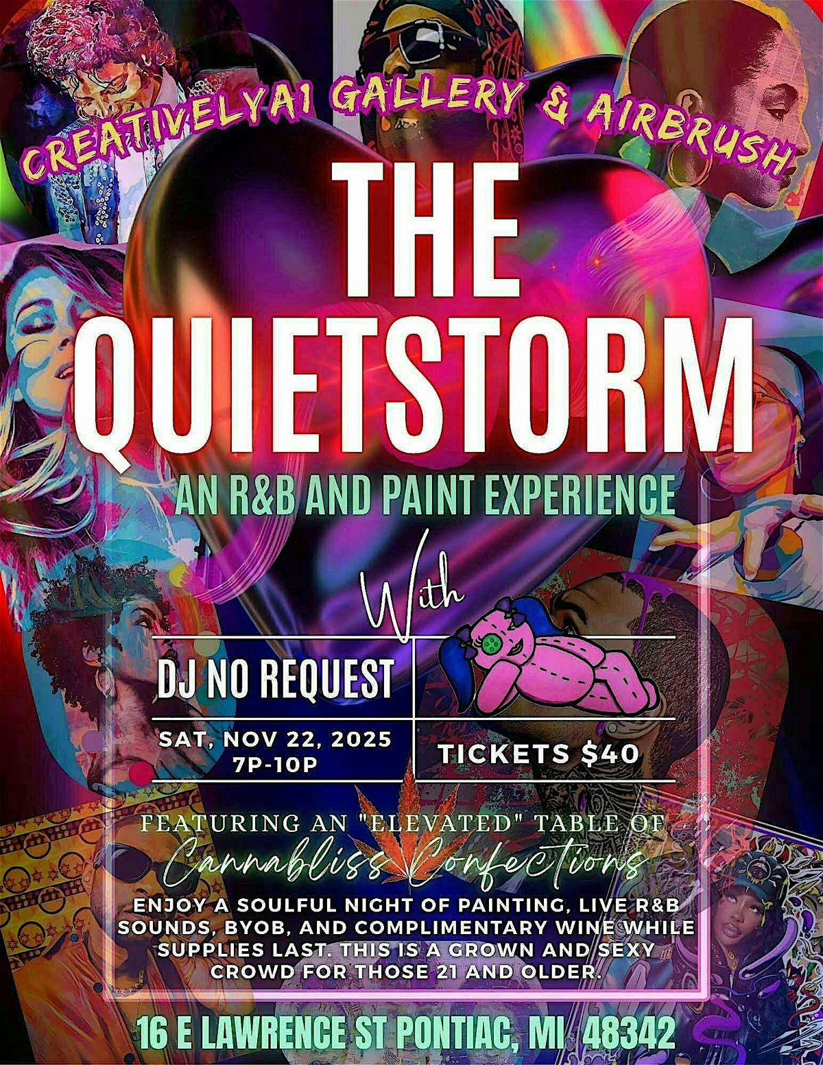 The Quiet Storm\/An R&B and paint expierence