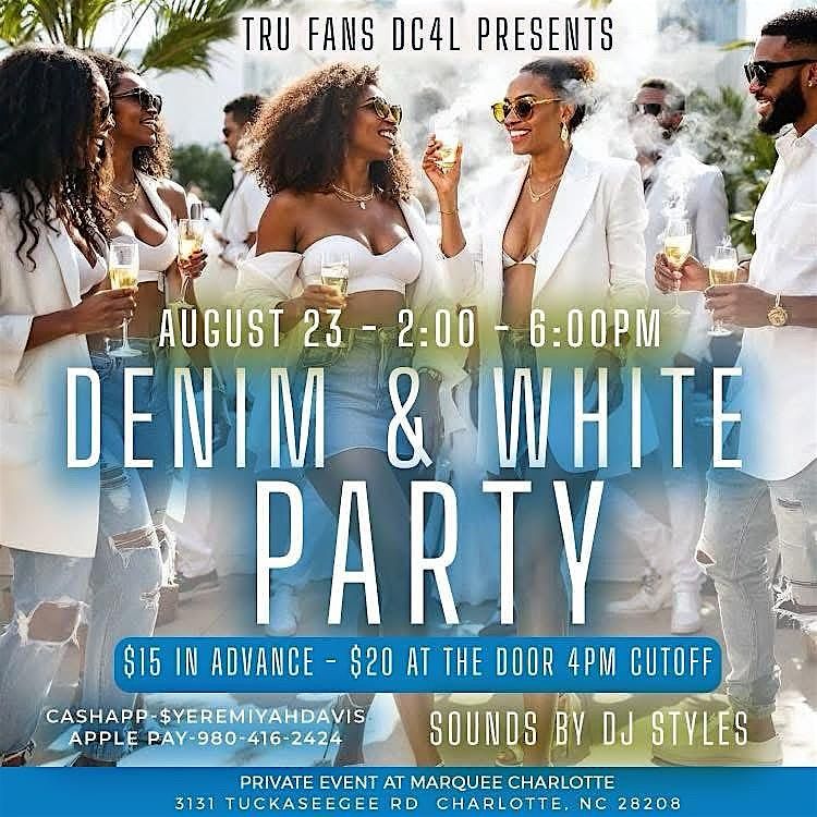 Tru Fans Presents Denim & White Party