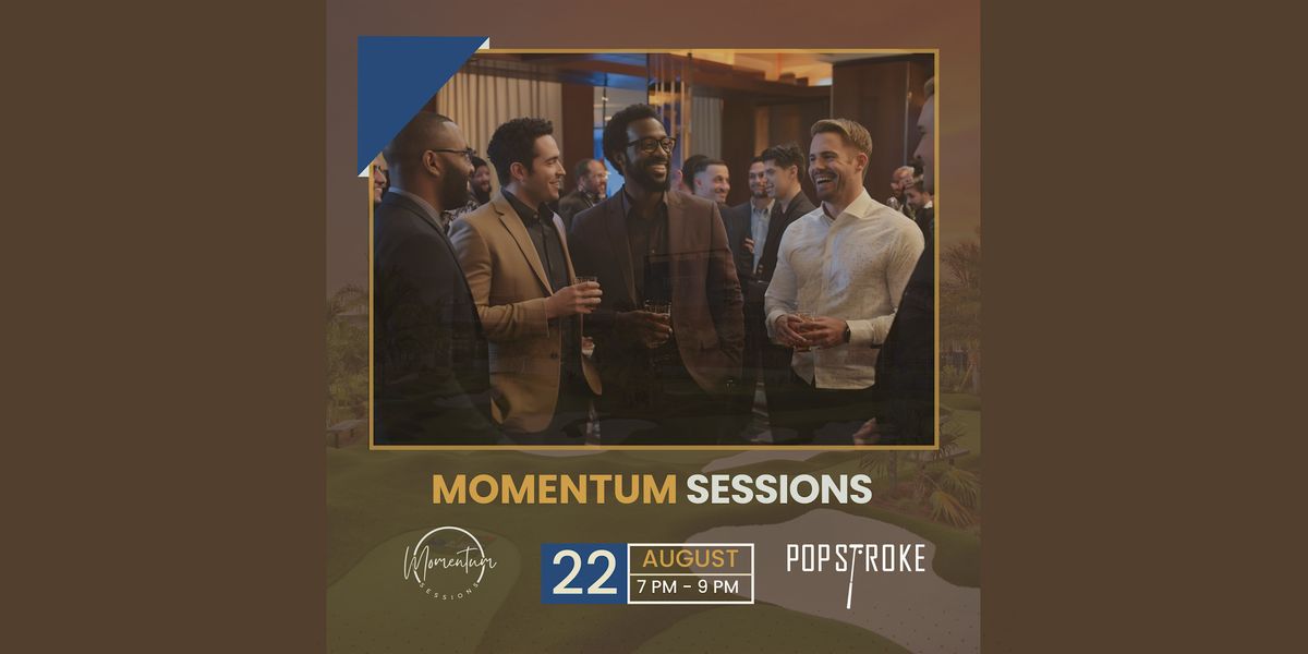 Momentum Sessions | PopStroke Hamlin