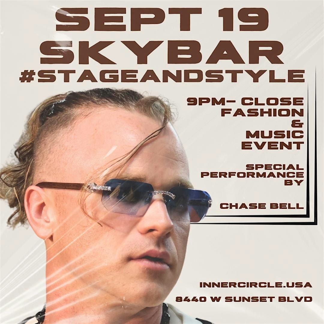#StageAndStyle by InnerCircle.usa with Chase Bell