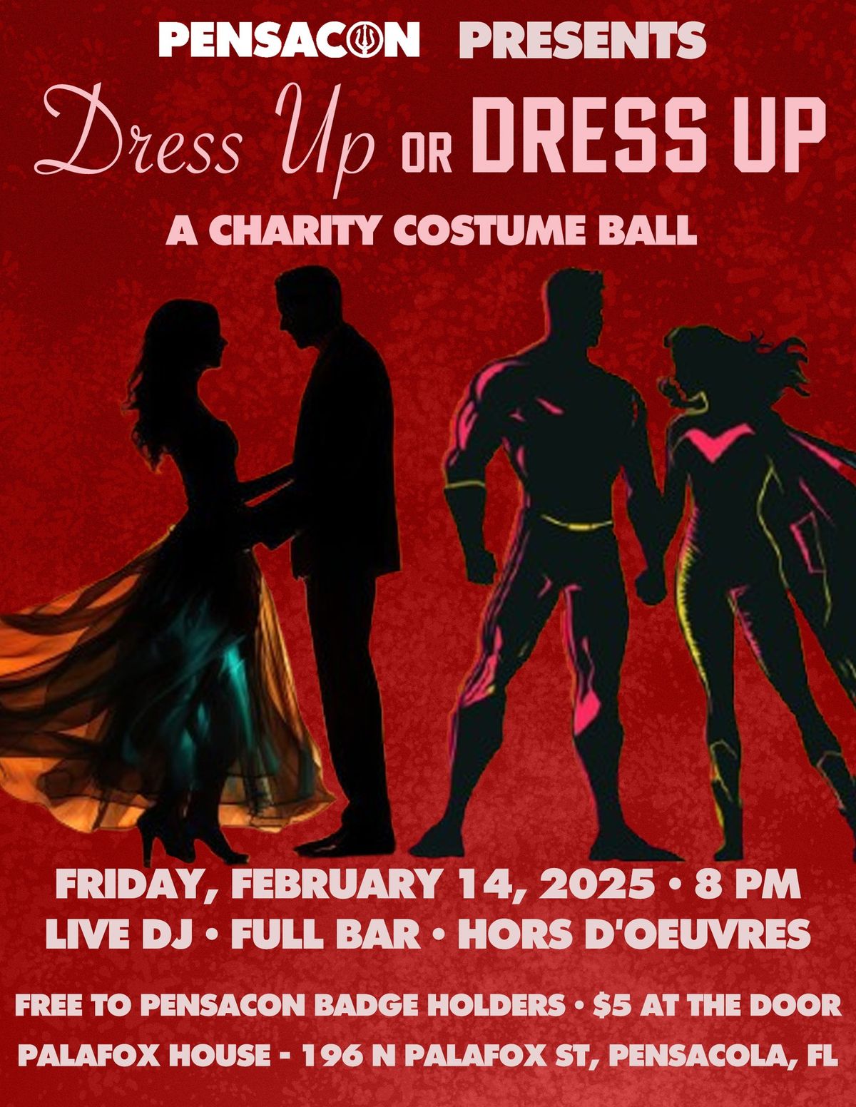 Pensacon presents Dress Up or Dress Up: A Charity Costume Ball