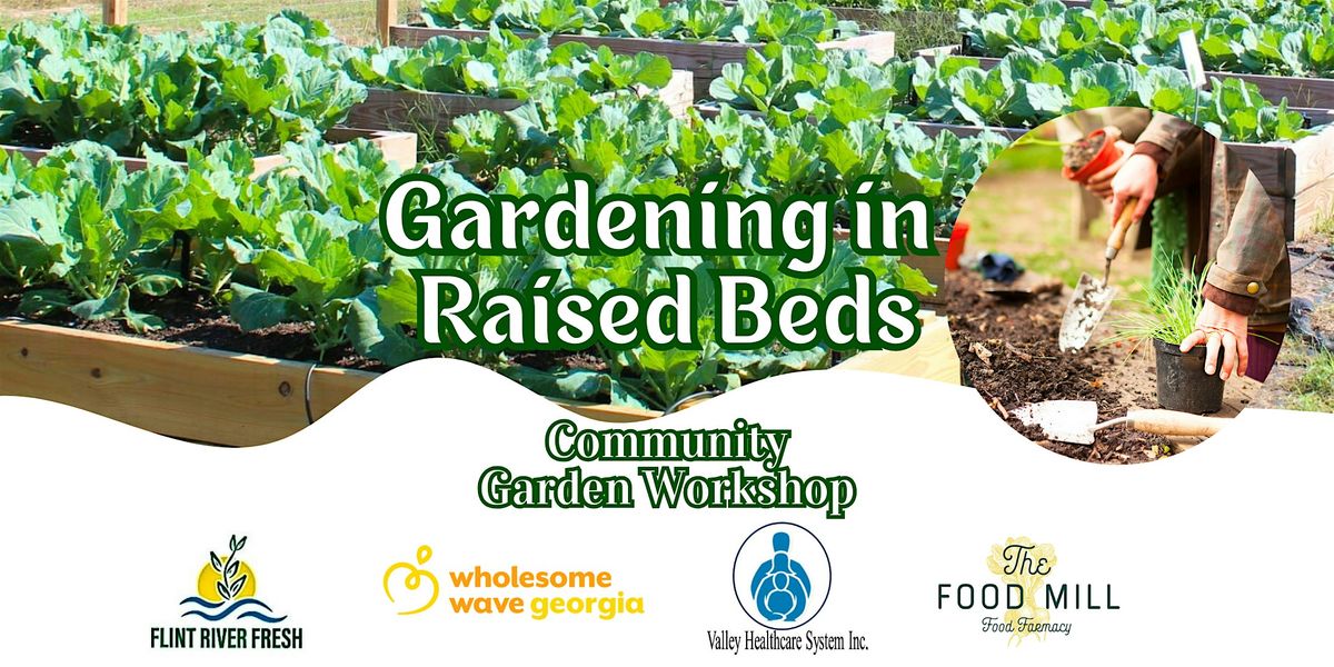 Gardening in Raised Beds