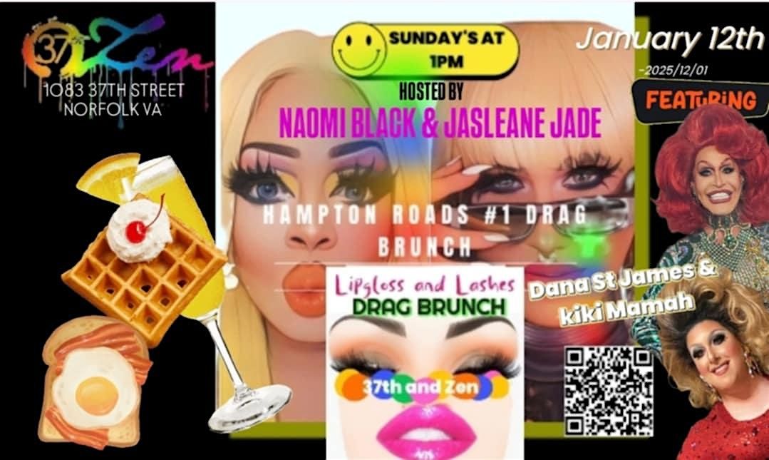 LIPGLOSS AND LASHES DRAG BRUNCH -1\/12\/25