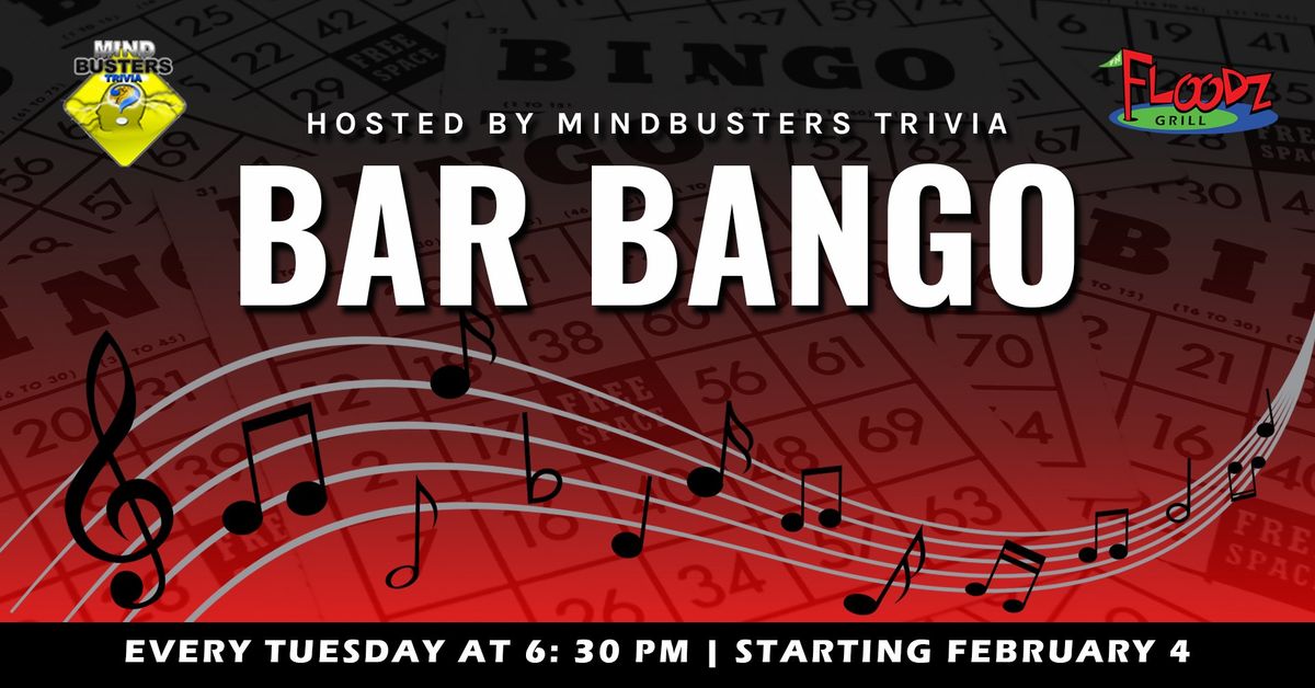 Bar Bango | Every Tuesday at Floodz Grill