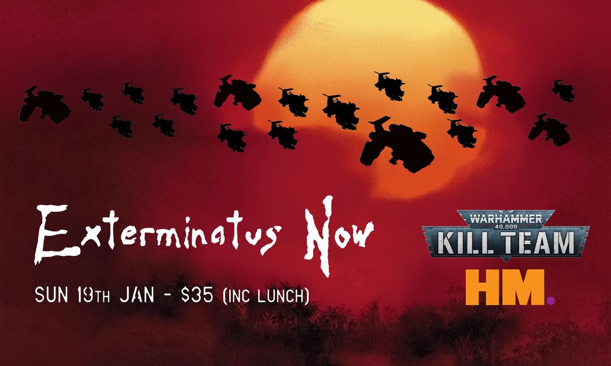 K*ll Team - Exterminatus Now