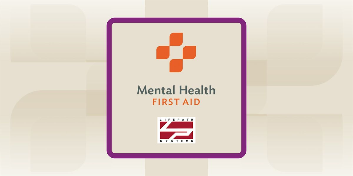 Adult Mental Health First Aid Training (AMHFA)