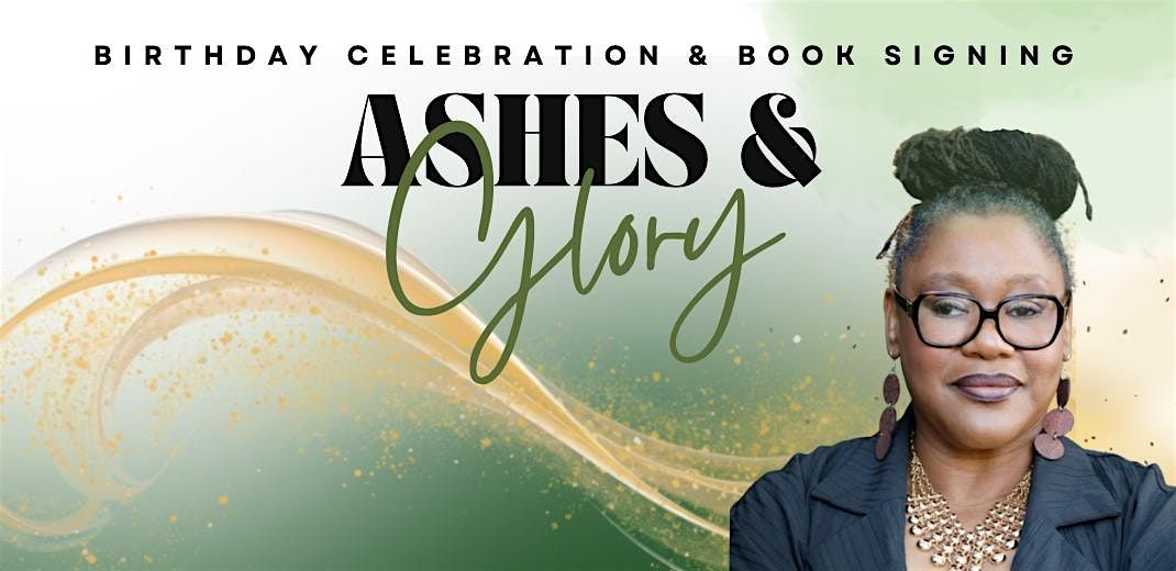 Ashes & Glory