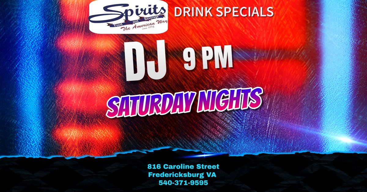 DJ EVERY Saturday!