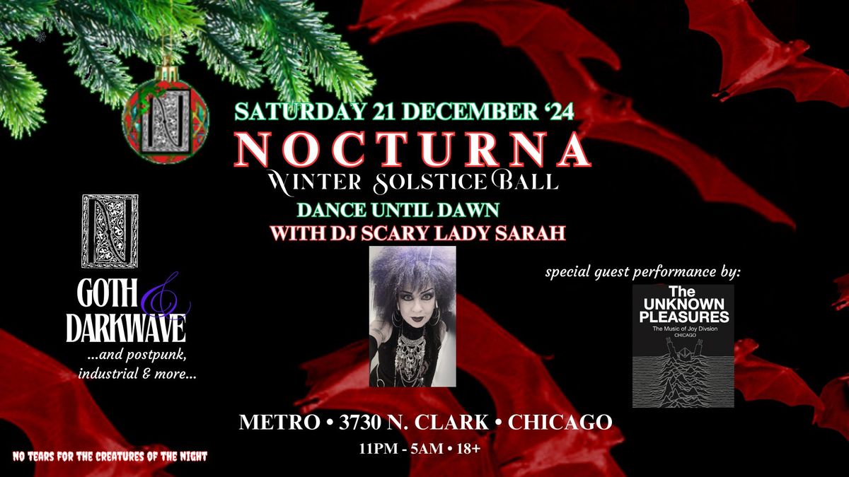 21 Dec '24: Nocturna Winter Solstice Ball w\/ Scary Lady Sarah + guests: The Unknown Pleasures