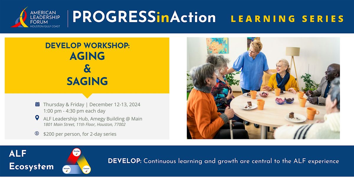 ALF Develop Workshop: Aging & Saging