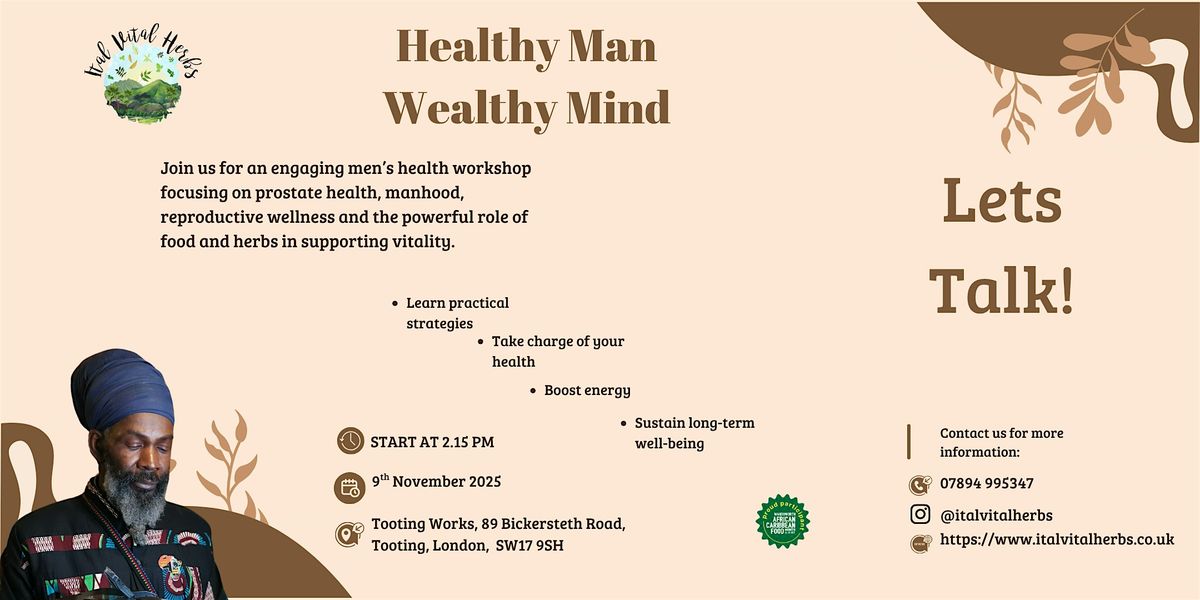Healthy Man Wealthy Mind