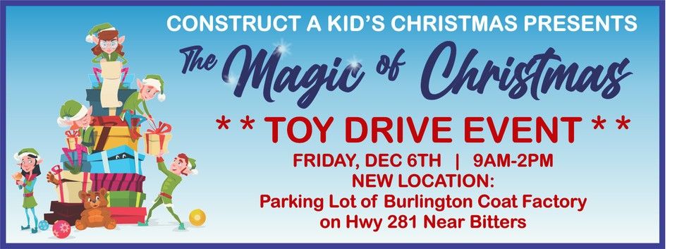 The Magic of Christmas- TOY DRIVE EVENT!