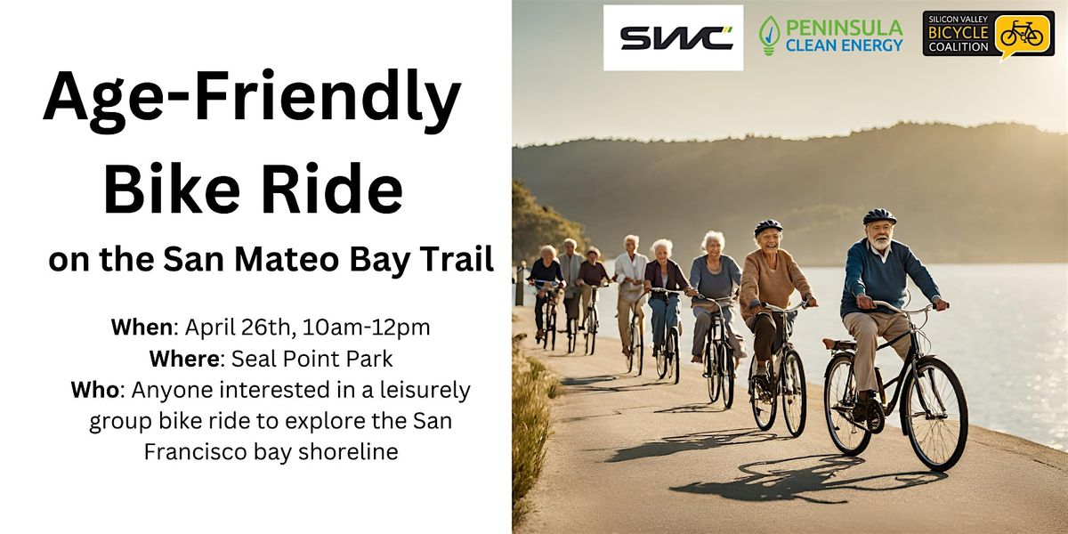 San Mateo Age-Friendly Bay Trail Ride April 2025