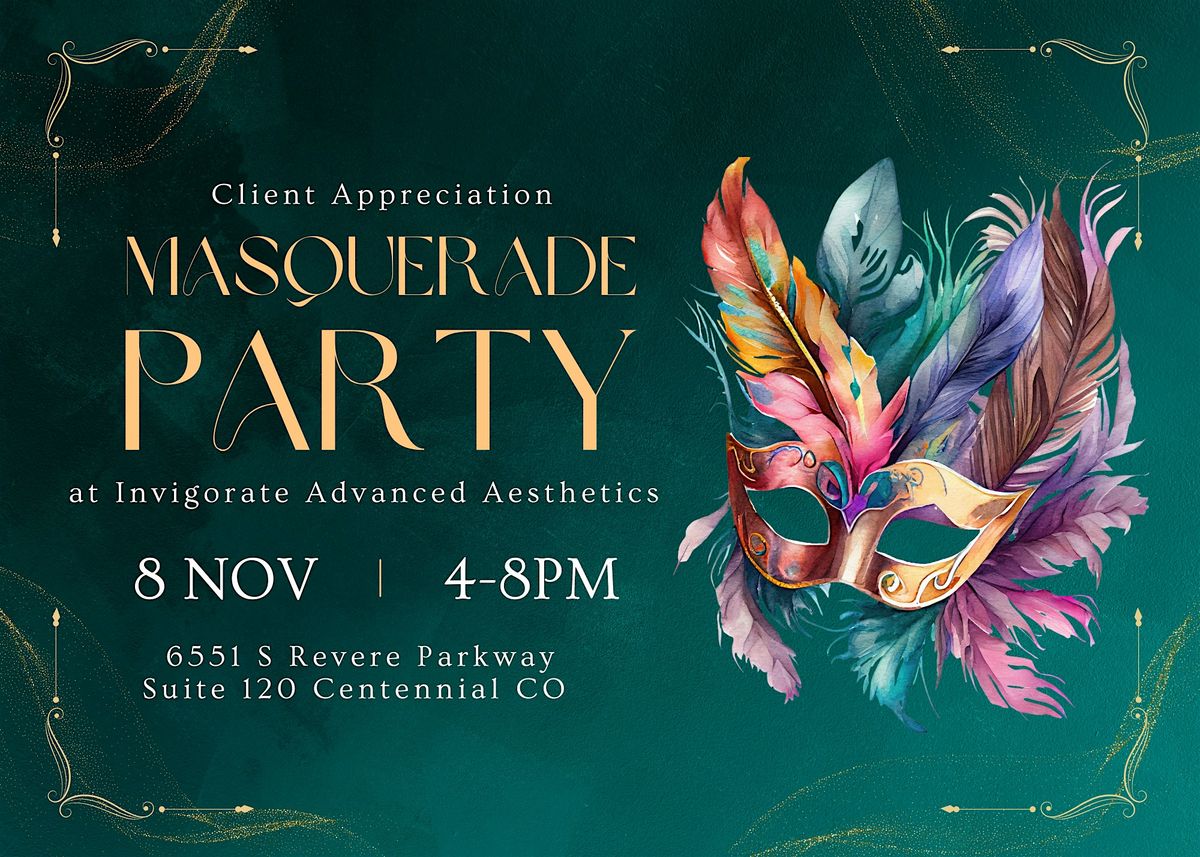 Client Appreciation Masquerade Party