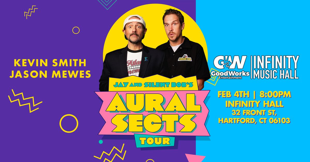 Jay & Silent Bob's Aural Sects Tour - Hartford, CT