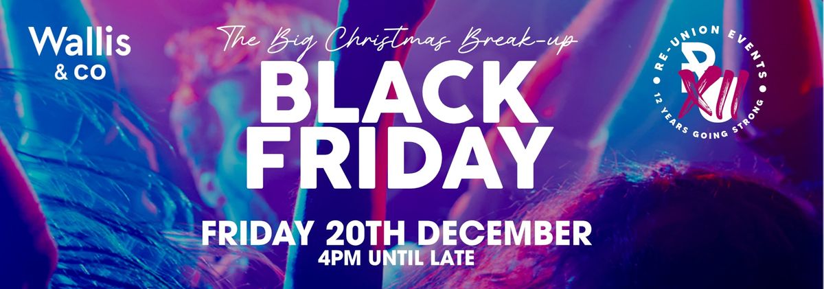 Black Friday - The Xmas Special 