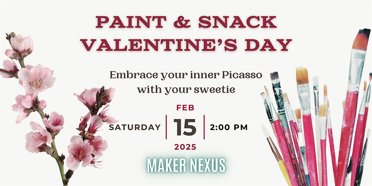 Paint & Snack - Valentine's Saturday!