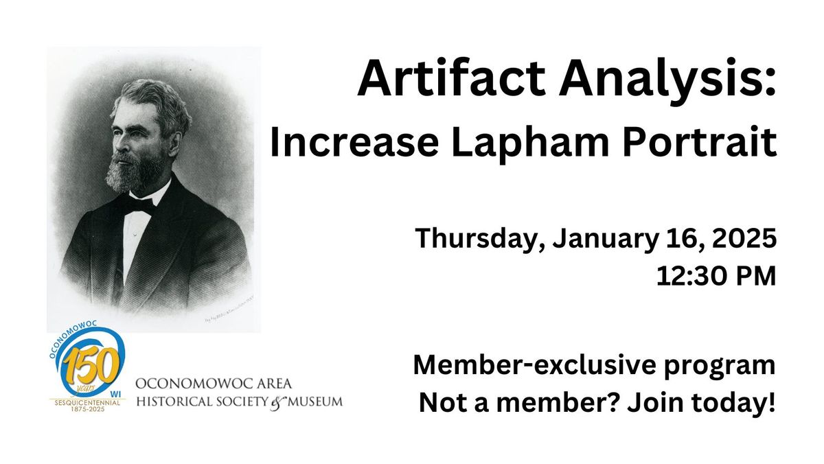 Artifact Analysis: Increase Lapham Portrait