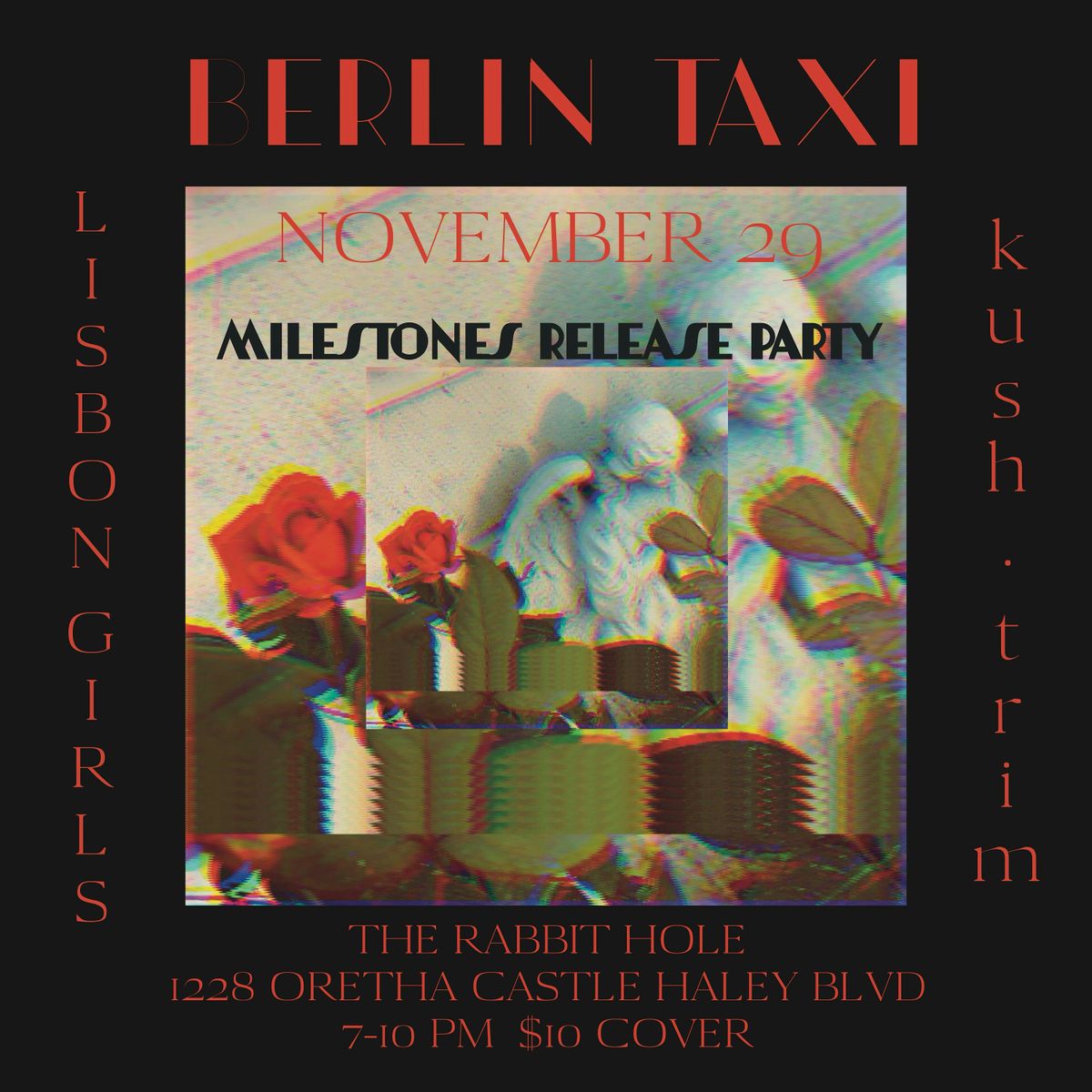 Berlin Taxi "Milestones" Release Party with Lisbon Girls and Lush Trim