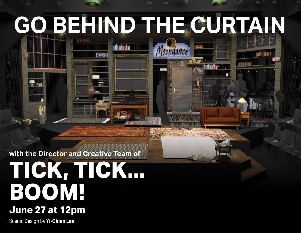 Behind The Curtain of tick, tick...BOOM!