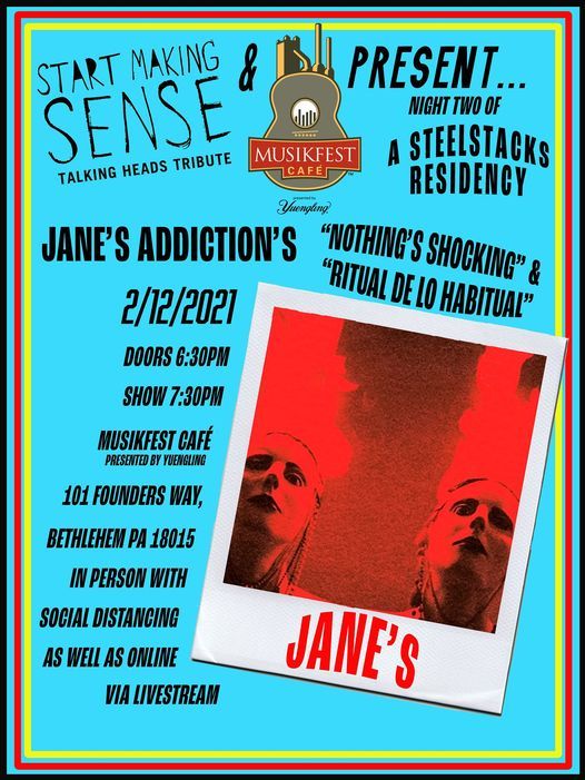 Start Making Sense Presents: Jane's Addiction