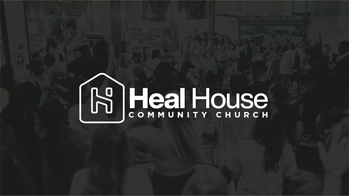 Heal House Community Church Grand Opening