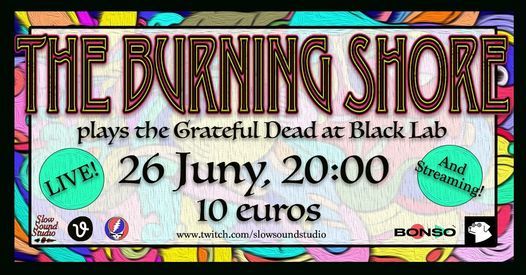 Burning Shore plays Grateful Dead live!!!
