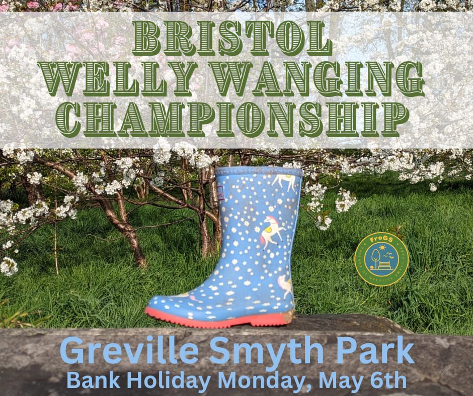 Bristol Welly Wanging Championship 2024