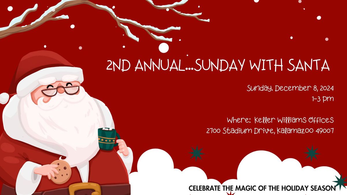 The 2nd Annual Sunday with Santa