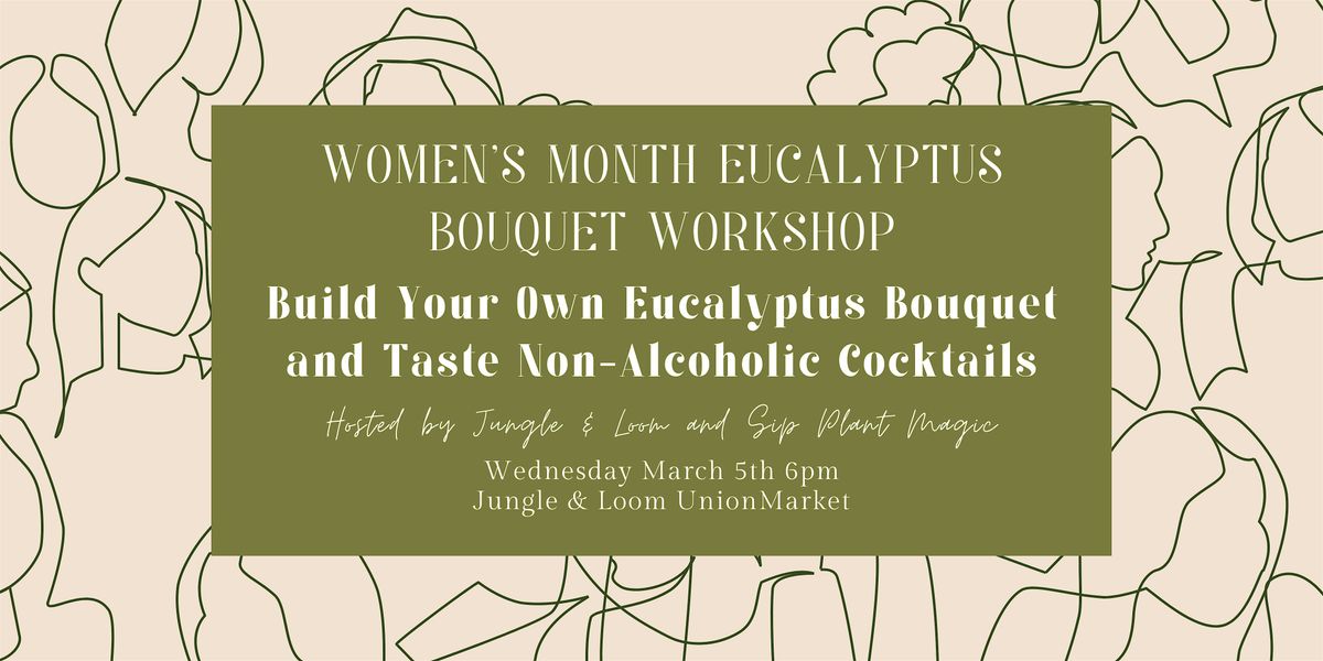 Women's Month Eucalyptus Bouquets and Mocktails