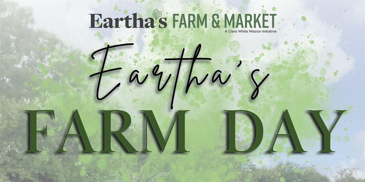 Eartha's Farm Day