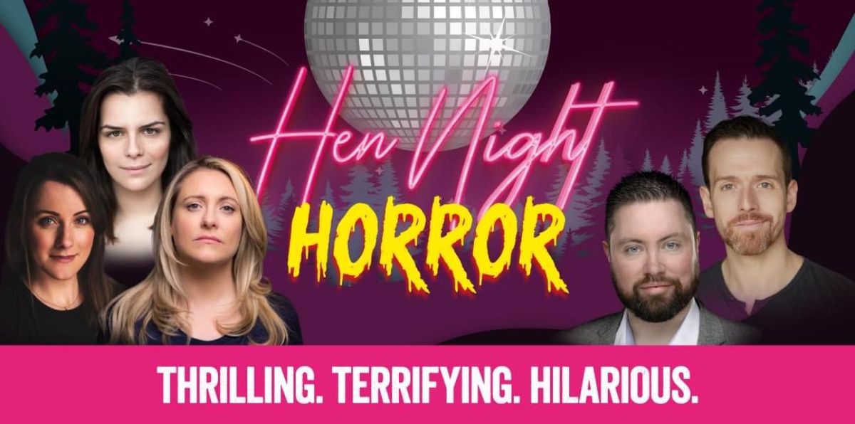 Hen Night Horror - A Comedy Musical