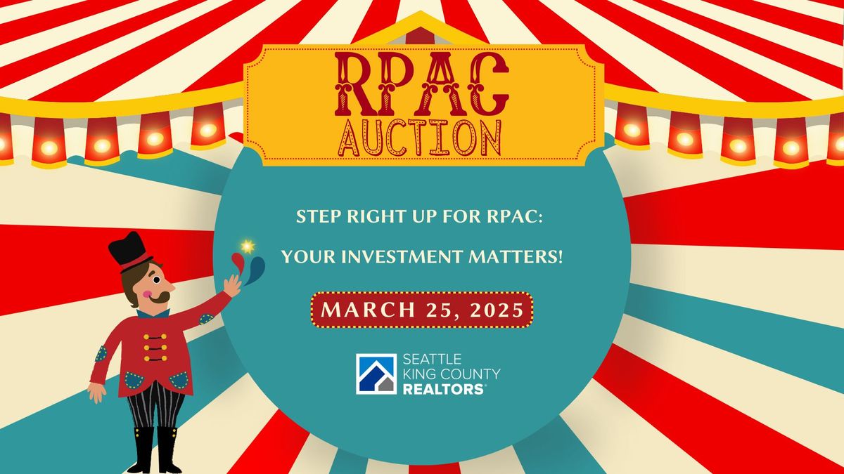 2025 RPAC Auction: Your Investment Matters!