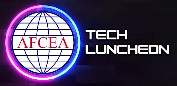 AFCEA Tech Luncheon - SEPT 9