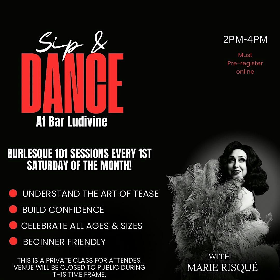 Sip & Dance Burlesque Class 101