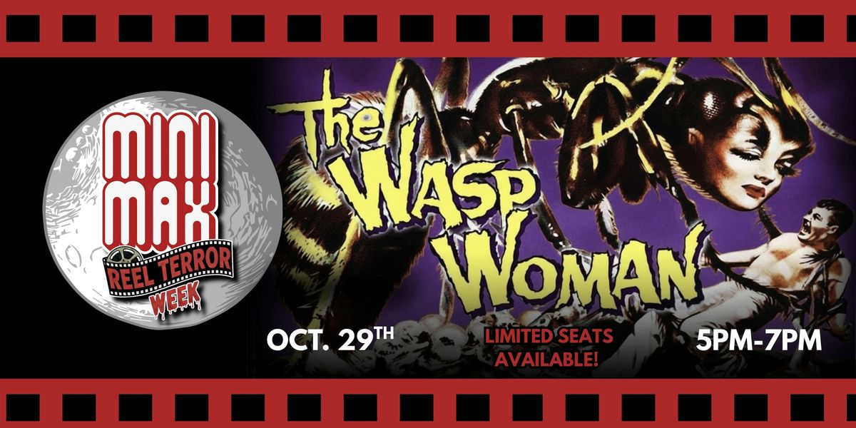 MINIMAX Reel Terror Week: The Wasp Woman (1959)