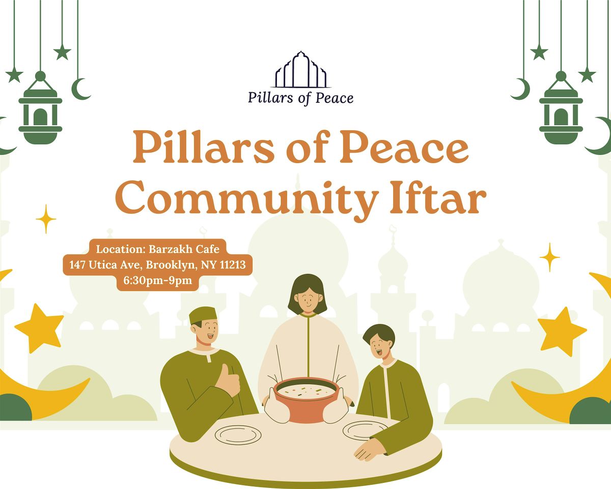 Pillars of Peace Community Iftar @ Barzakh Cafe