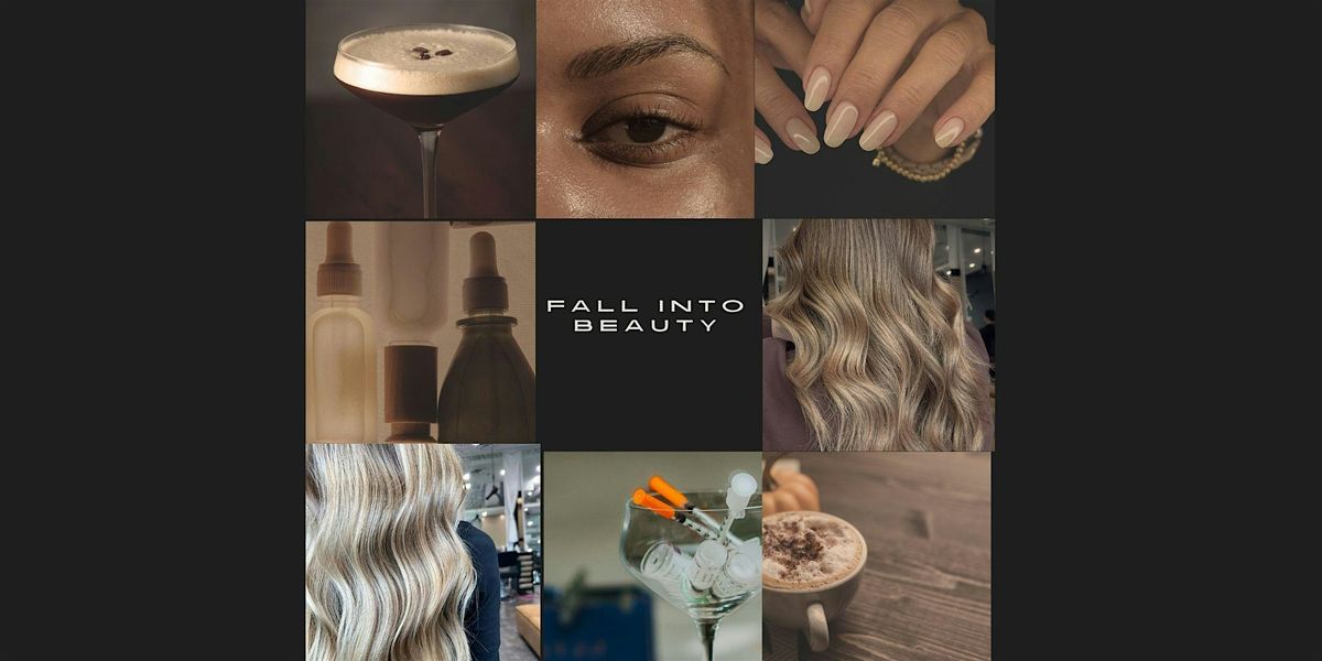 Fall into beauty