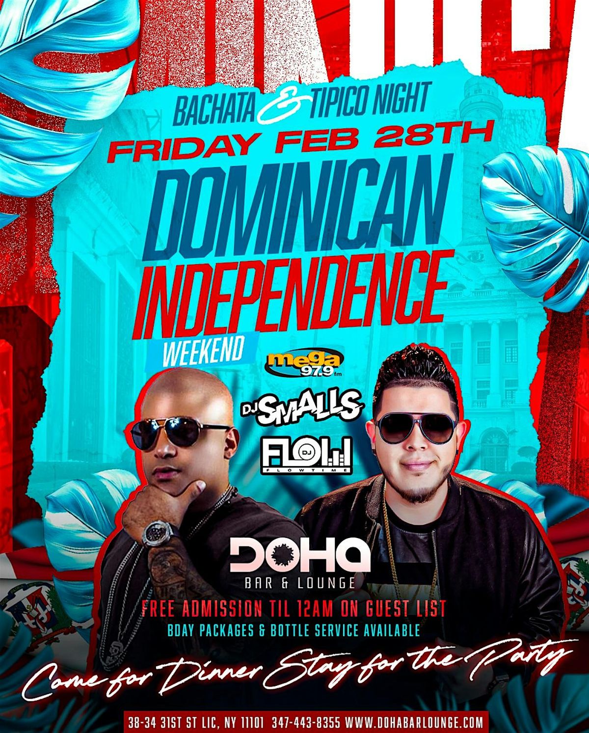 Dominican Independence Weekend Celebration at Doha Bar Lounge | February 28