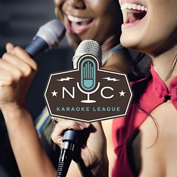 NYC Karaoke League - Mixer & Open Mic